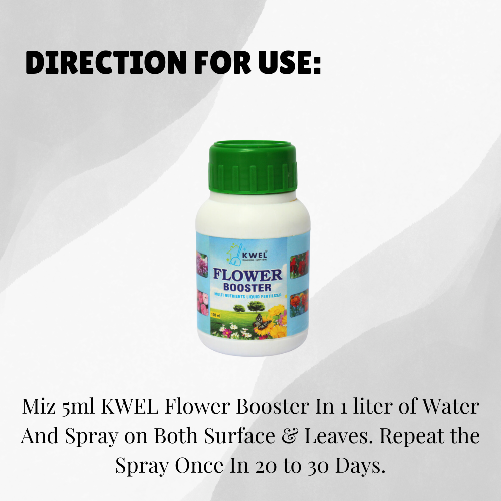 KWEL Flower Booser to enhance & stimulate flower growth. Liquid Fertilizer for all flower varieties - 100ml (Pack of 1) with 10ml Measuring Cup 1Piece